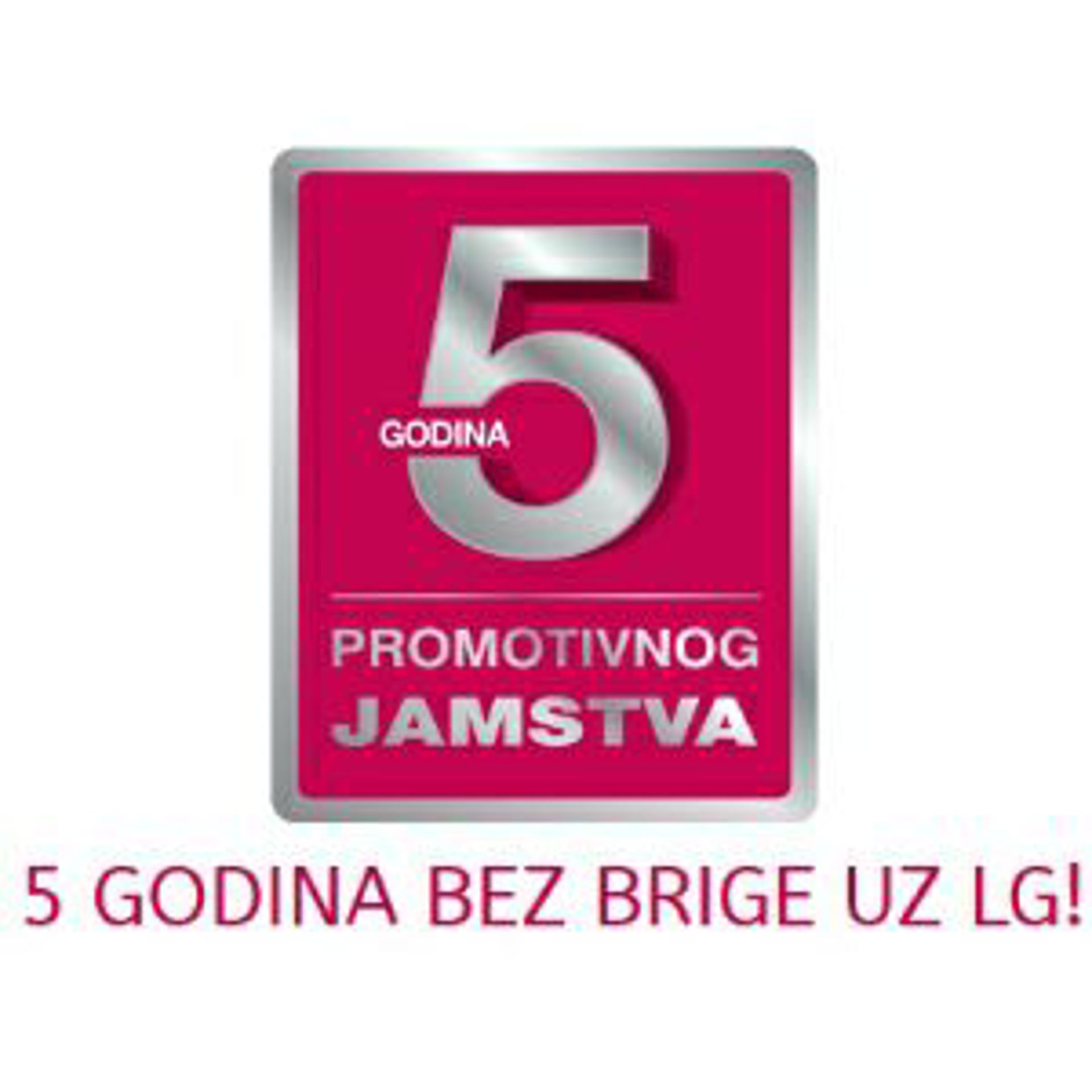 5 godina bez brige uz LG!